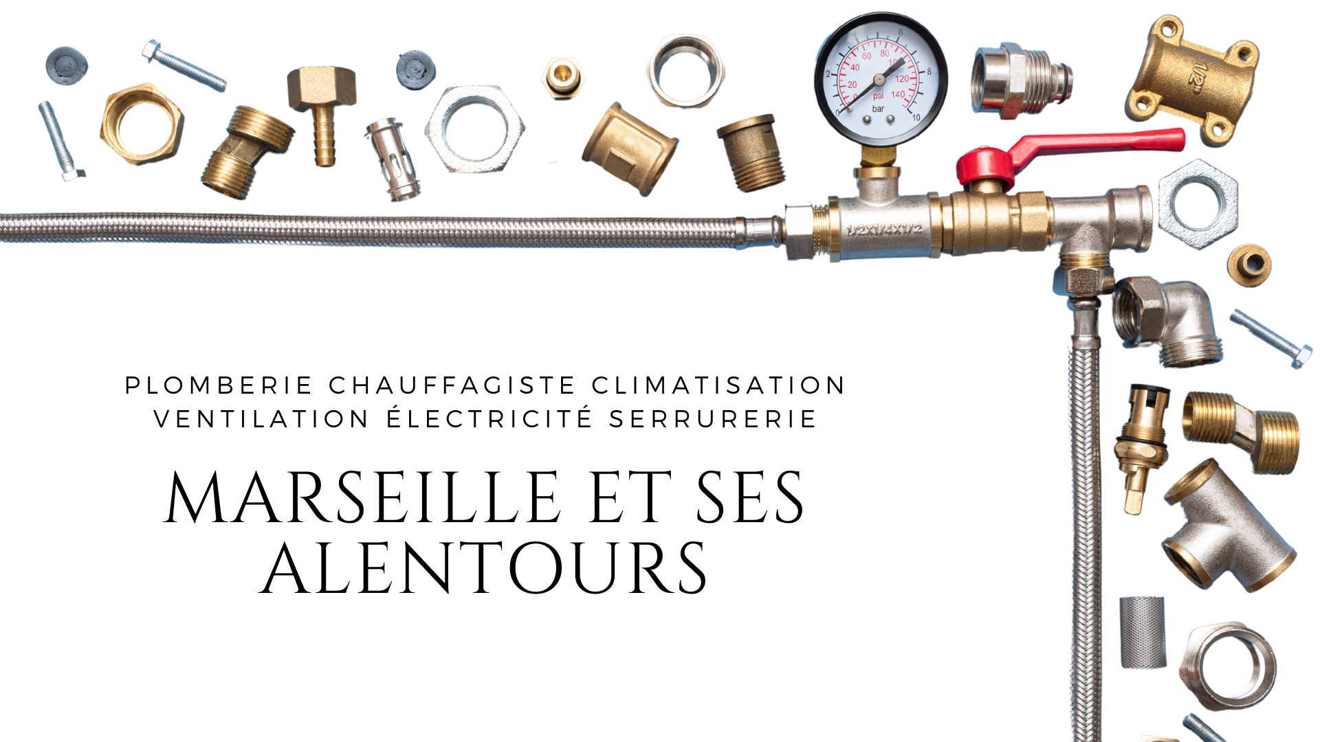 Plomberie chauffagiste climatisation Ventilation Électricité serrurerie Marseille Aubagne plan de cuques